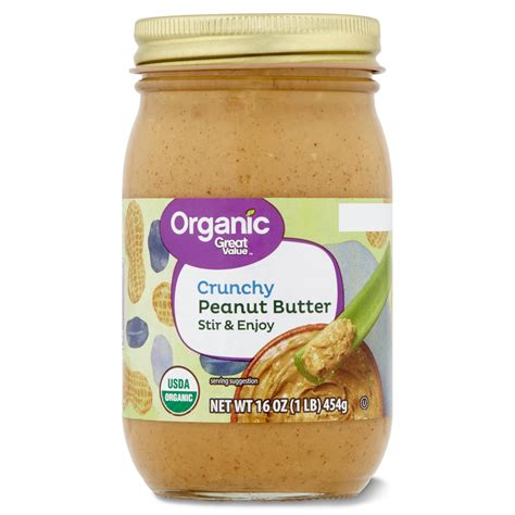 Great Value Organic Crunchy Stir And Enjoy Peanut Butter 16 Oz