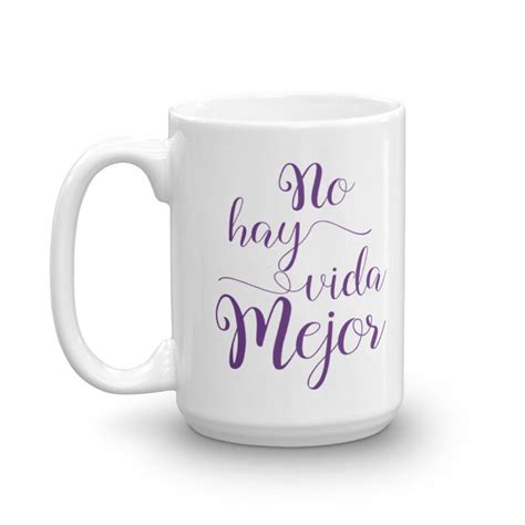No Hay Vida Mejor Mug Spanish Best Life Ever Jw Pioneer Etsy España