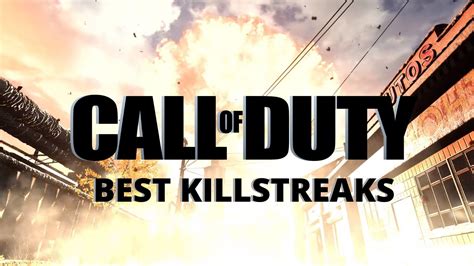 The 10 Best Call Of Duty Killstreaks Ever Dexerto