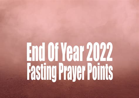 2022 Rccg Efa Leeds End Of Year Fasting Prayer Points Rccg