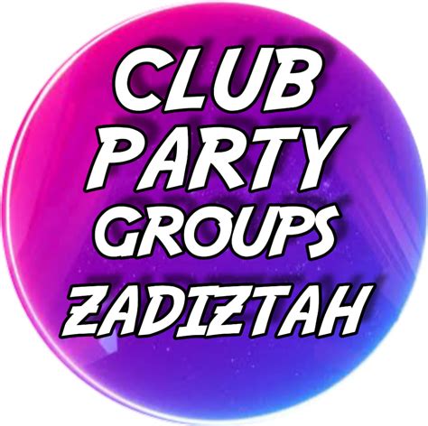 Zadiztah Club Party Group