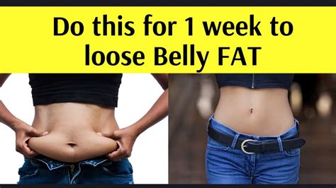 It Worked For Me Must Watch To Get Rid Of Belly Fat Quickly 7 Days