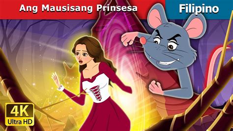 Ang Mausisang Prinsesa The Curious Princess In Filipino