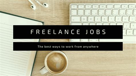9 Best Freelance Jobs You Can Do From Anywhere Partners In Fire