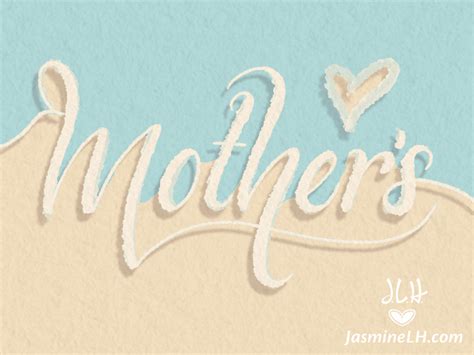 Mothers Lettering By Jasmine Lové On Dribbble