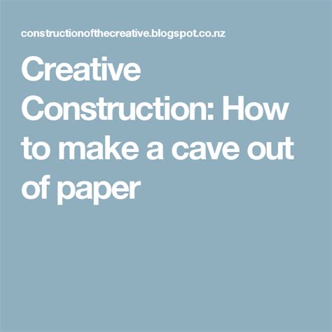 How To Make A Cave Out Of Paper How To Make Styrofoam Paper