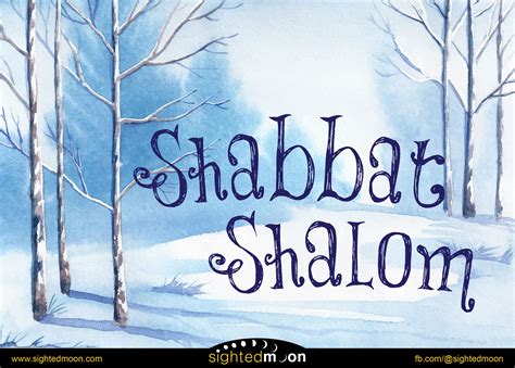 Winter Shabbat Shalom Shabbat Shalom Images Shabbat Candles Sabbath