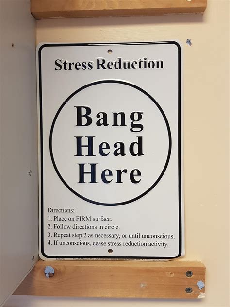 Found This Sign In The Office At Work And Couldnt Help Giggle I Work