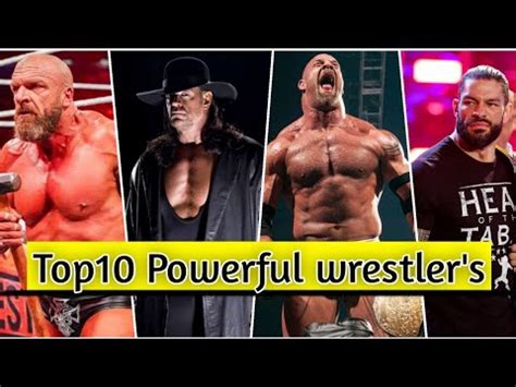 Top 10 WWE Powerful Wrestlers Of All Time Top 10 Strongest Wrestlers