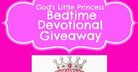 A Beautiful Ruckus Gods Little Princess Bedtime Devotional Giveaway