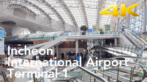Incheon International Airport Terminal Walking Tour Seoul Korea K Uhd Youtube