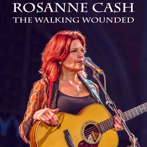 Albums That Should Exist Rosanne Cash The Walking Wounded Non
