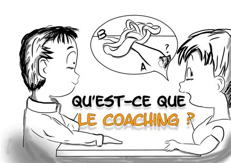 Définition Du Coaching Quest Ce Que Le Coaching