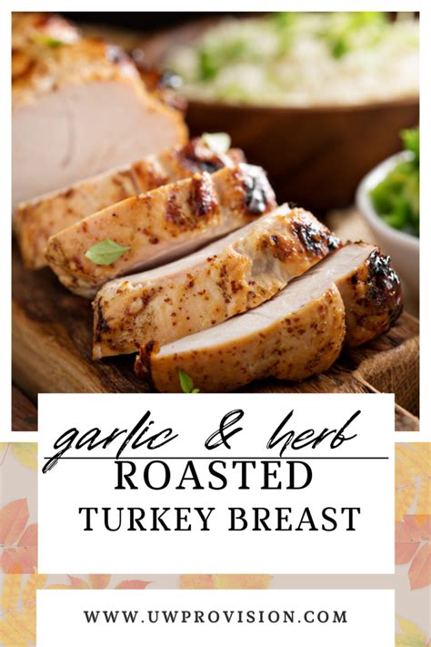 Garlic Herb Roast Turkey Breast UW Provision Company