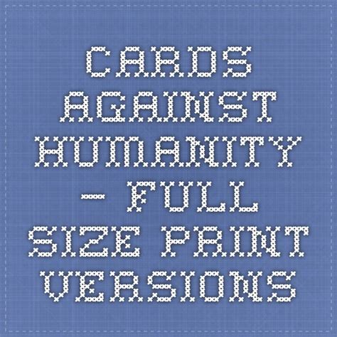 Cards Against Humanity Printables