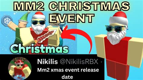 Mm2 Christmas Event Release Date 2022 Roblox Murder Mystery 2 Youtube