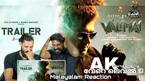 Valimai Official Trailer Malayalam Reaction Ajith Kumar Yuvan