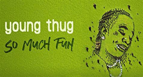 Check The First Week Projections For Young Thug's 'So Much Fun' :: Hip ...