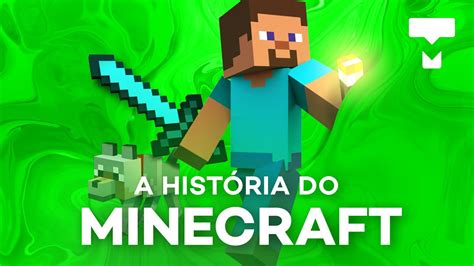 A História De Minecraft Tecmundo Youtube