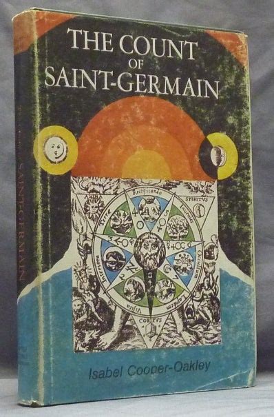 The Count Of Saint Germain The Comte De Sainte Germaine The Secret Of