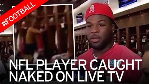 Nfl Player Caught Naked In The Background Of A Live Television