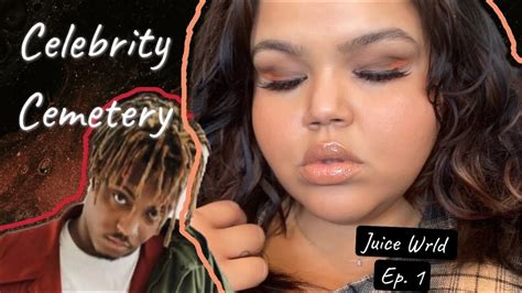 Celebrity Cemetery Juice Wrld What Really Happened Youtube