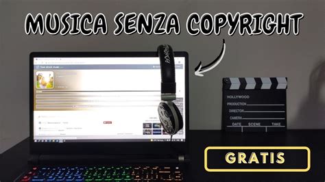 Musica Gratis Senza Copyright Per Video Youtube