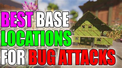 Best Base Locations Bugs Strike Back Update Grounded Youtube