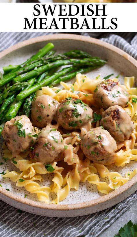 Swedish Meatballs Recipe Oven Baked Cooking Classy