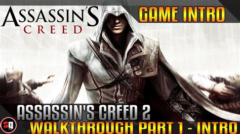 Assassin S Creed 2 Gameplay Walkthrough Part 1 Intro YouTube