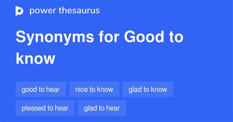 Good To Know Synonyms 150 Words And Phrases For Good To Know
