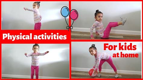 Kids Indoor Physical Activities At Home How To Keep Kids Physically