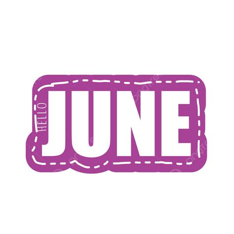 Hello June Vector Png Images Hello June Text With Purple Decorations
