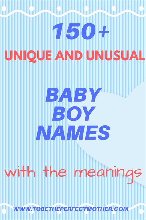 Unique Baby Boy Names 2019 To Be The Perfect Mother