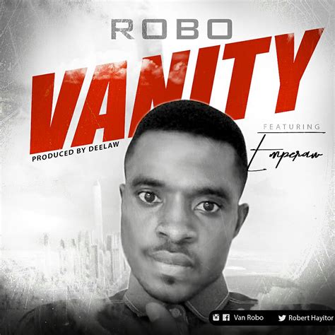 Download Mp3 Robo Vanity Ft Emperor Prod By Deelaw Ghanasongs