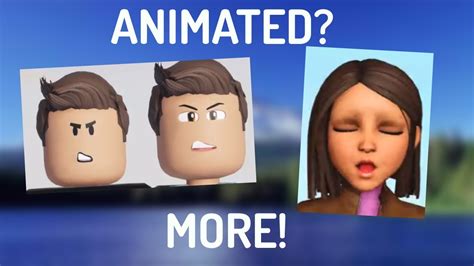 New Animated Faces More Roblox Youtube