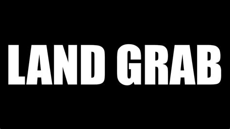 Land Grab Official Trailer Youtube