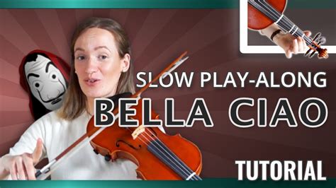 How To Play Bella Ciao SLOW PLAY ALONG Violin Tutorial YouTube