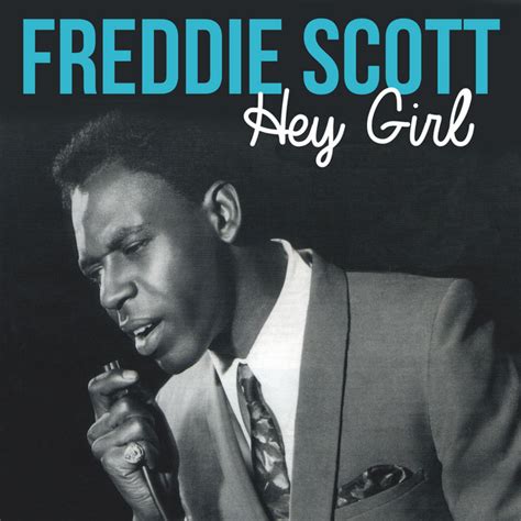 Freddie Scott Hey Girl The Slide Night Beat Records