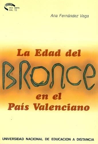 Aula internacional 3 nueva edición. Oranroumop: La Edad del Bronce en el país valenciano (Aula ...