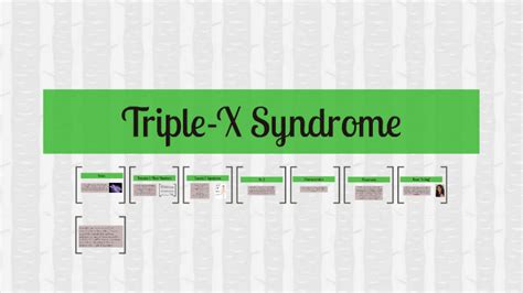 Triple X Syndrome By Ana Gonzalez