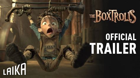 The Boxtrolls Official Domestic Trailer Laika Studios Youtube