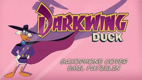 Darkwing Duck Theme New Sax Cover Emil Fayzulin Youtube