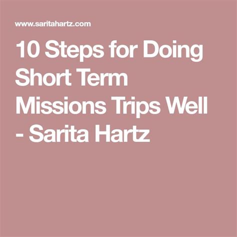 10 steps for doing short term missions trips well sarita hartz wellness