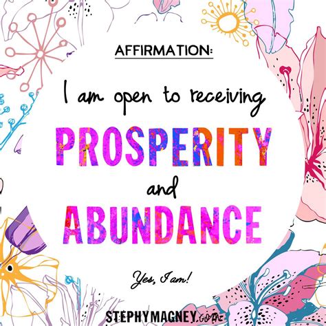 Affirmation I Am Open To Receiving Prosperity And Abundance