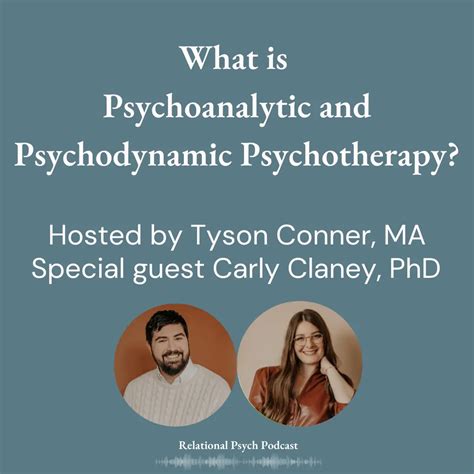 What Is Psychoanalytic And Psychodynamic Psychotherapy With Dr Carly Claney Relational Psych
