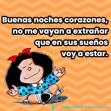 Mafalda Buenas Noches Frases Imágenes Buenas Noches