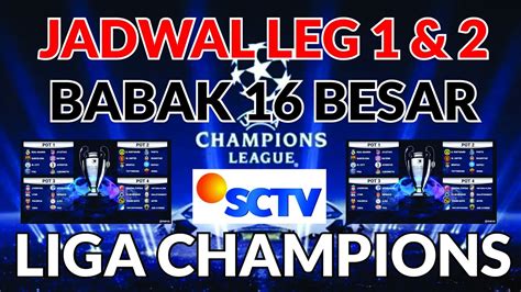 Uefa champions league fixtures, live streams, statistics, tables and results. Jadwal Leg 1 & 2 Babak 16 Besar Liga Champions 2019/2020 ...