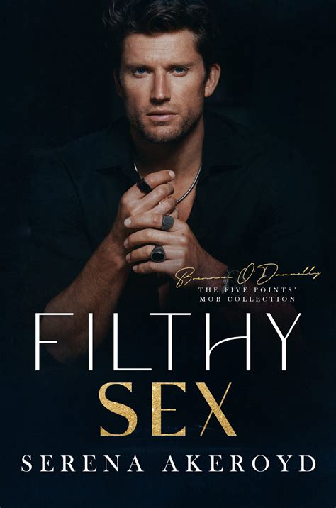 Filthy Sex By Serena Akeroyd Pdf Todayebooks