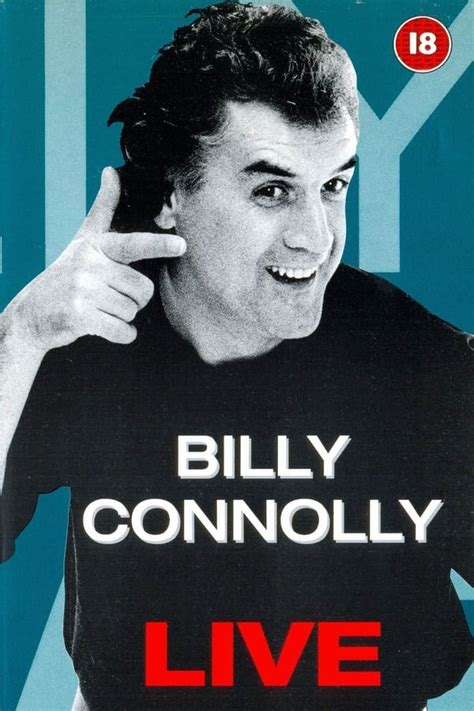 Billy Connolly Live At The Odeon Hammersmith London 1991 — The
